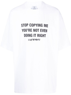 

Slogan-print cotton T-shirt, VETEMENTS Slogan-print cotton T-shirt
